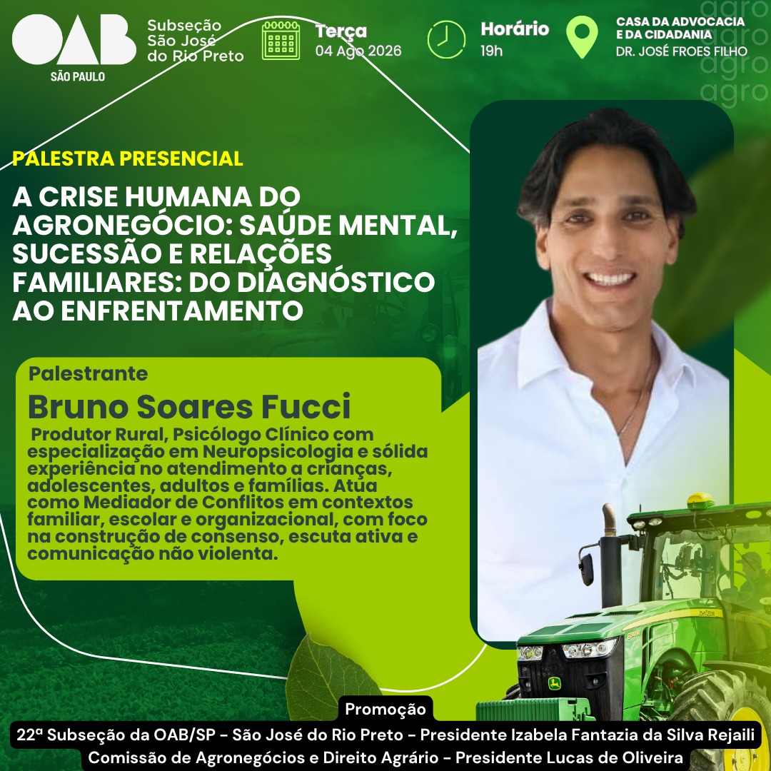 Saúde mental, sucessão familiar e relações de trabalho estarão em debate na OAB Rio Preto